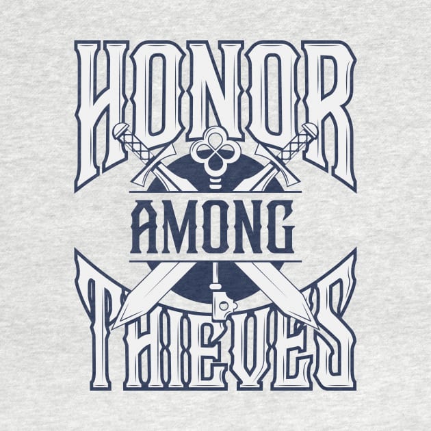 Honor Among Thieves Vintage Blue by Wolfkin Design